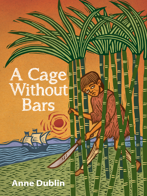 Title details for A Cage Without Bars by Anne Dublin - Available